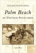 Palm Beach : In Vintage Postcards (Postcard History)