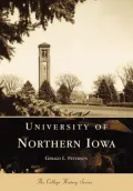 University of Northern Iowa (College History Series)