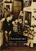 Davenport, Iowa (Images of America Series)