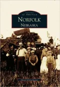 Norfolk, Nebraska (Images of America Series)