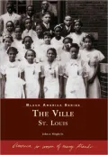The Ville, St. Louis, Missouri (Black America Series)