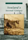 Soulard's Second Century, Missouri (Voices of America Series)