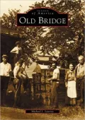 Old Bridge, New Jersey (Images of America)