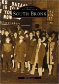 South Bronx, New York (Images of America Series)