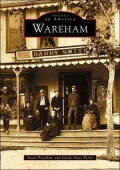 Wareham, Massachusetts (Images of America Series)