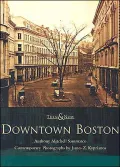 Downtown Boston: Then and Now