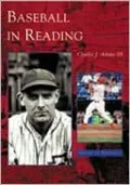 Baseball in Reading, Pennsylvania (Images of Baseball Series)