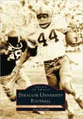Syracuse University Football (Images of Sports Series)