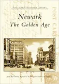 Newark, New Jersey: The Golden Age (Postcard History Series)
