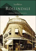 Roslindale (Then and Now Series)