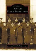 Boston Police Department (Images of America Series)