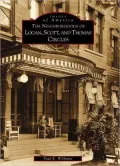 Neighborhoods of Logan, Scott, and Thomas Circles, Washington, D.C. (Images of America Series)