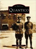Quantico, Virginia (Images of America Series)