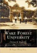 Wake Forest University, North Carolina (College History Series)