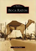 Boca Raton, Florida (Images of America Series)