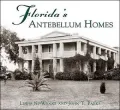 Florida's AnteBellum Homes