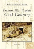 Southern West Virginia: Coal Country (Postcard History Series)