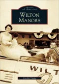 Wilton Manors, Florida (Images of America Series)