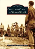 Cleveland County in World War II, North Carolina (Images of America Series)