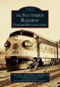 The Southern Railway: Further Recollections, Georgia (Images of Rail Series)