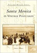 Santa Monica, California (Postcard History Series)