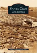 Santa Cruz (Images of America Series)