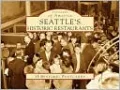 Seattle's Historic Restaurants, Washington (Postcards of America Series)