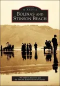 Bolinas and Stinson Beach, California (Images of America Series)