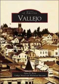 Vallejo, California (Images of America Series)