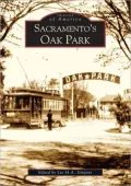 Sacramento's Oak Park, California (Images of America Series)