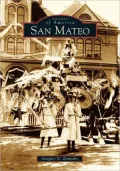 San Mateo, California (Images of America Series)