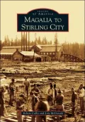 Magalia to Stirling City (Images of America Series)