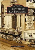 Theaters of San Francisco, CA (Images of America Series)