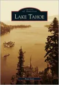 Lake Tahoe, California (Images of America Series)