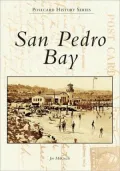 San Pedro Bay, California (Images of America Series)