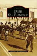 Irish San Francisco, California (Images of America Series)