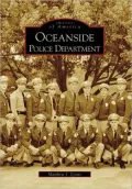 Oceanside Police Department, California (Images of America Series)