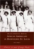 African Americans in St. Louis, Missouri (Black America Series)