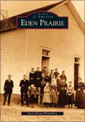 Eden Prairie, Minnesota (Images of America Series)