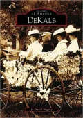 Dekalb, Illinois (Images of America Series)