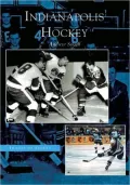 Indianapolis Hockey, Indiana (Images of Sports Series)