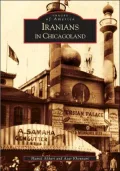 Iranians in Chicagoland, Illinois (Images of America Series)
