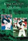 Kane County Cougars, Illinois (Images of Baseball Series)