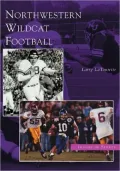 Northwestern Illinois Wildcat Football (Images of Sports Series)