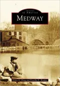 Medway, Massachusetts (Images of America Series)