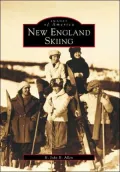 New England Skiing (Images of America Series)