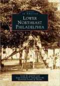 Lower Northeast Philadelphia, Pennsylvania (Images of America Series)