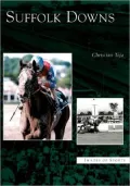Suffolk Downs (Images of Sports Series)