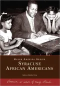 Syracuse, New York African Americans (Black America Series)