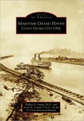 Maritime Grand Haven: Coast Guard City U.S.A. Michigan (Images of America Series)